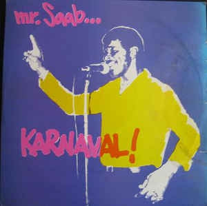 Mr. Saab - Karnaval (LP) 42609 Vinyl LP JUKEBOXSINGLES.NL   