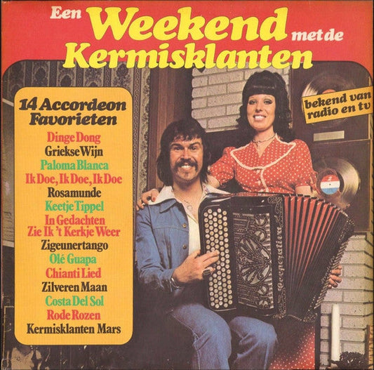 Kermisklanten - Een Weekend Met De Kermisklanten (LP) 40326 Vinyl LP Vinyl Goed / Hoes Goed