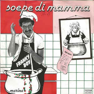 Franky Boy - Soepe Di Mamma 41470 Vinyl Singles Vinyl Goed / Hoes Goed
