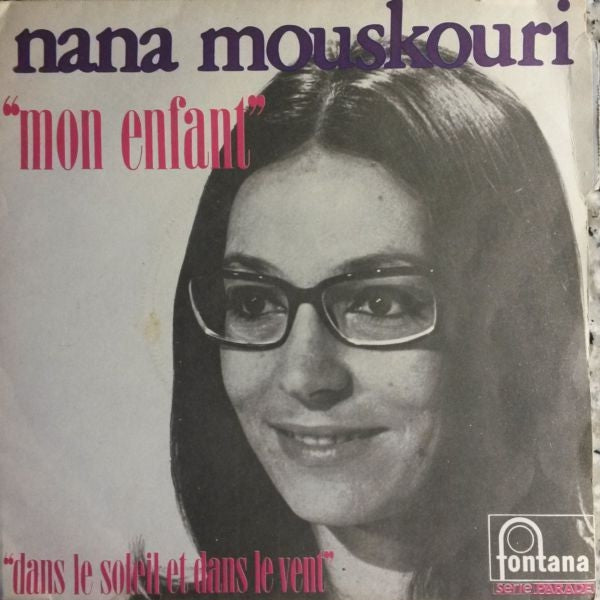 Nana Mouskouri - Mon Enfant 13471 Vinyl Singles Vinyl Goed / Hoes Goed