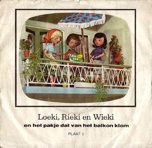 No Artist - Loeki, Rieki En Wieki - Plaat 1 (Bio-Tex) 35714 Vinyl Singles Goede Staat