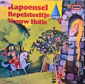 No Artist - Rapoensel Repelsteeltje Vrouw Holle (LP) 44793 Vinyl LP Vinyl Goed / Hoes Goed