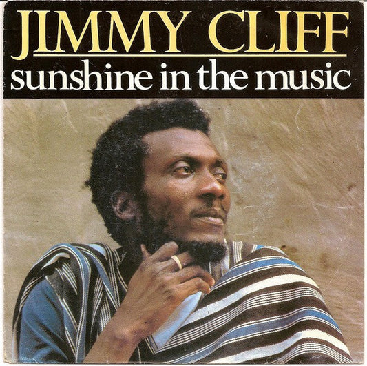Jimmy Cliff - Sunshine In The Music 07842