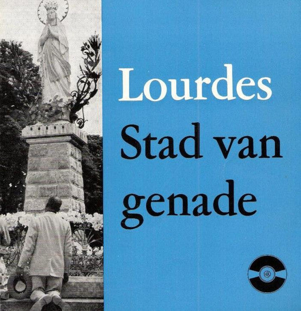 No Artist - Lourdes - Stad Van Genade Vinyl Singles Vinyl Goed / Hoes Goed