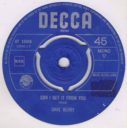Dave Berry - Can I Get It From You 40441 Vinyl Singles Vinyl Zeer Goed / Hoesje Generic "VINYLSINGLES.NL"