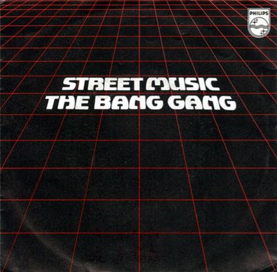 Bang Gang - Street Music Vinyl Singles Vinyl Zeer Goed / Hoesje Goed "VINYLSINGLES.NL"