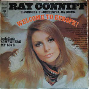 Ray Conniff Seine Sänger - Sein Orchester - Sein Sound - Willkommen in Europa (LP) 45057