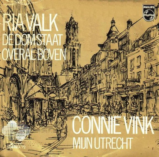 Ria Valk, Conny Vink ‎– The Dom Towers Everywhere / My Utrecht (Sammlerstück) 10496