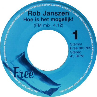 Rob Janszen - Hoe Is Het Mogelijk 15865 Vinyl Singles Vinyl Goed / Hoes Goed