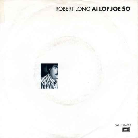 Robert Long - Ai Praise Joe So 14500