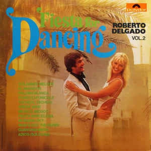 Roberto Delgado - Fiesta For Dancing 2 (LP) 42287