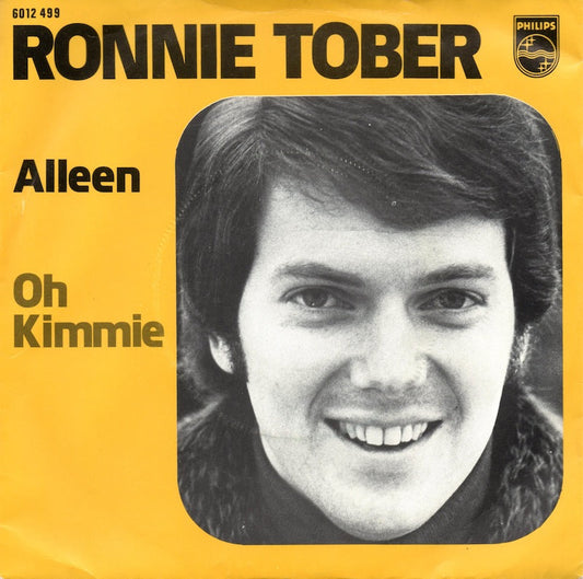 Ronnie Tober - Alleen 14533 Vinyl Singles Vinyl Goed / Hoes Goed