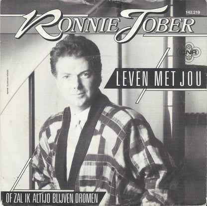 Ronnie Tober - Leven Met Jou 03145 Vinyl Singles Vinyl Goed / Hoes Goed