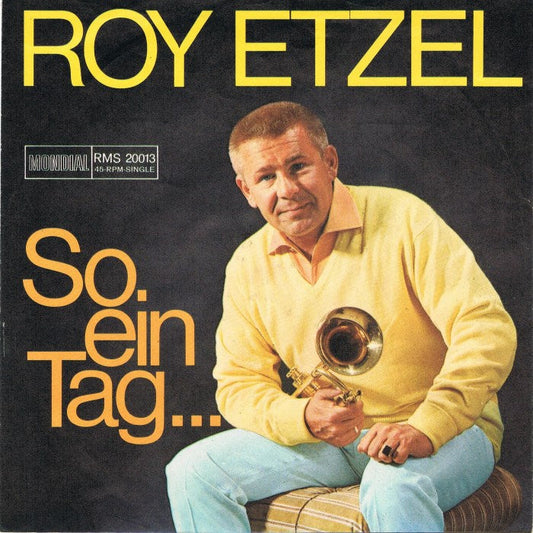 Roy Etzel - So One Day 16725