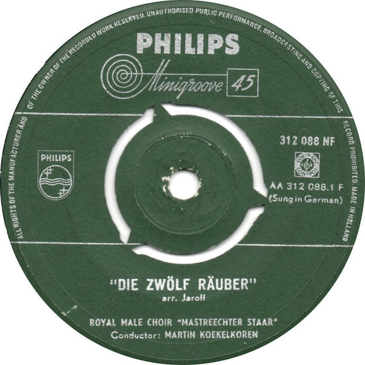 Royal Male Choir Mastreechter Staar - Die Zwolf Rauber 15758