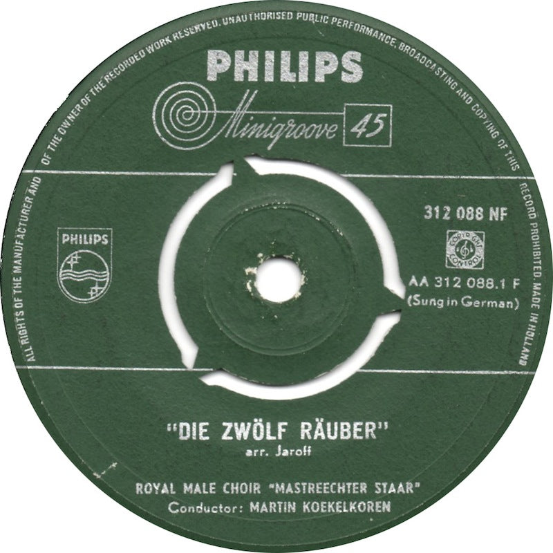 Royal Male Choir Mastreechter Staar - Die Zwolf Rauber 19402