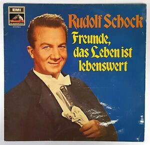Rudolf Schock – Freunde, Das Leben Ist Lebenswert (LP) 45740