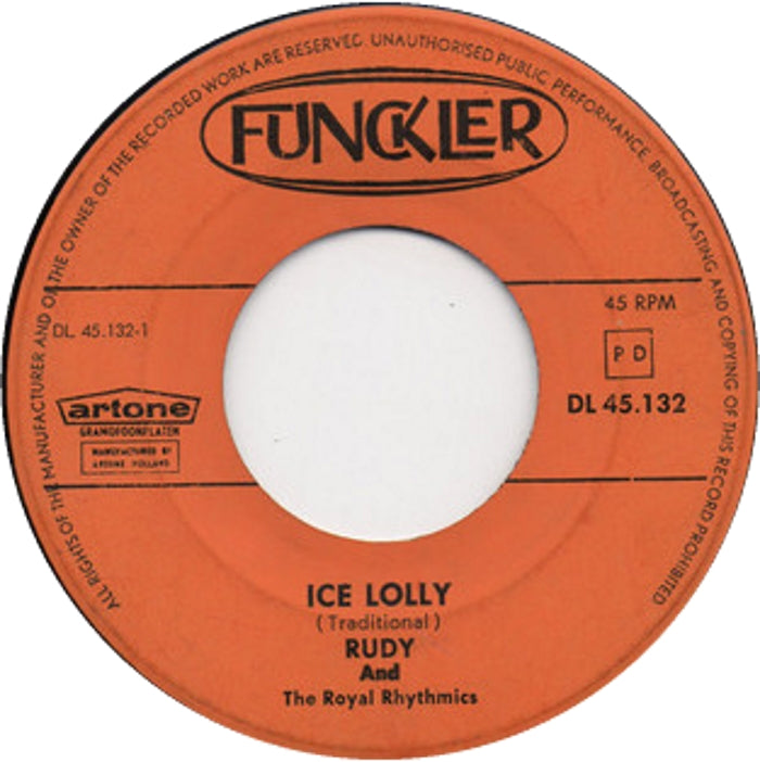 Rudy And The Royal Rhythmics – Ice Lolly 28345