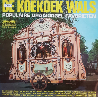 Draaiorgel Zeventiger - Koekoek Wals (LP) 42788 Vinyl LP JUKEBOXSINGLES.NL   