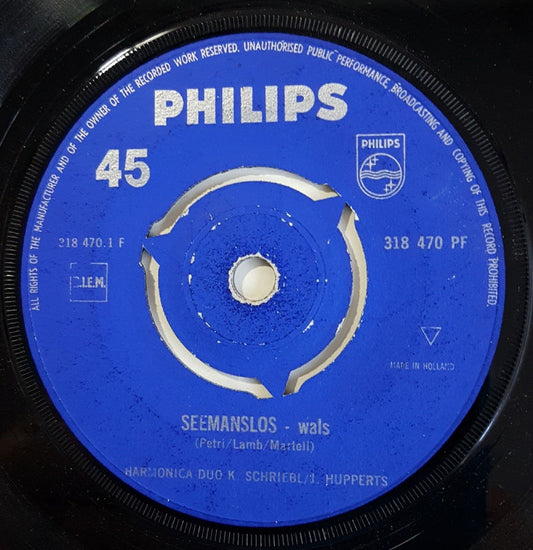 Harmonica Duo K. Schriebl / J. Hupperts - Seemanslos Vinyl Singles Vinyl Zeer Goed / Hoesje Generic "VINYLSINGLES.NL"