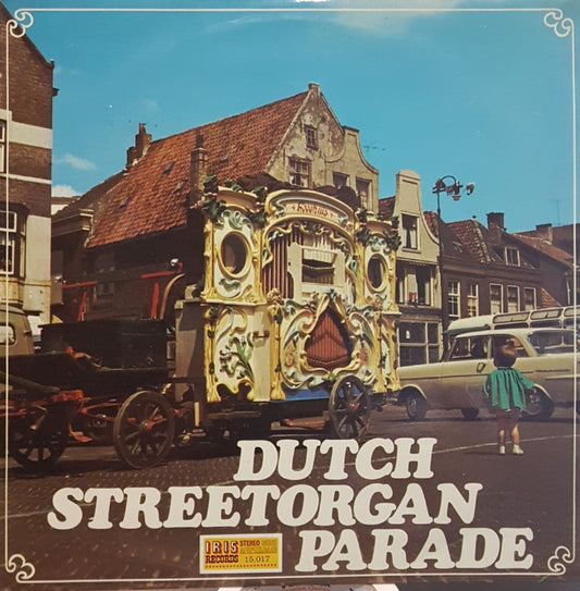 No Artist - Dutch Streetorgan Parade (LP) 41811 Vinyl LP Vinyl Goed / Hoes Goed