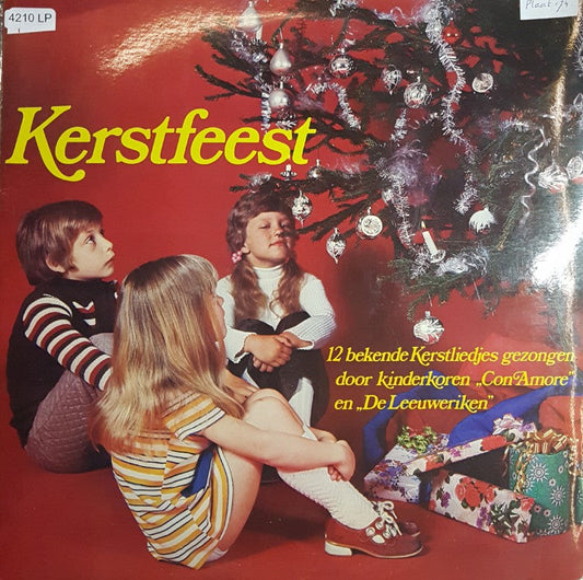 Kinderkoor Con Amore en De Leeuweriken - Kerstfeest (LP) 44836 Vinyl LP JUKEBOXSINGLES.NL   