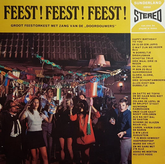 Unknown Artist Met Zang Van De Doordouwers - Feest Feest Feest! (LP) 48131 Vinyl LP JUKEBOXSINGLES.NL   