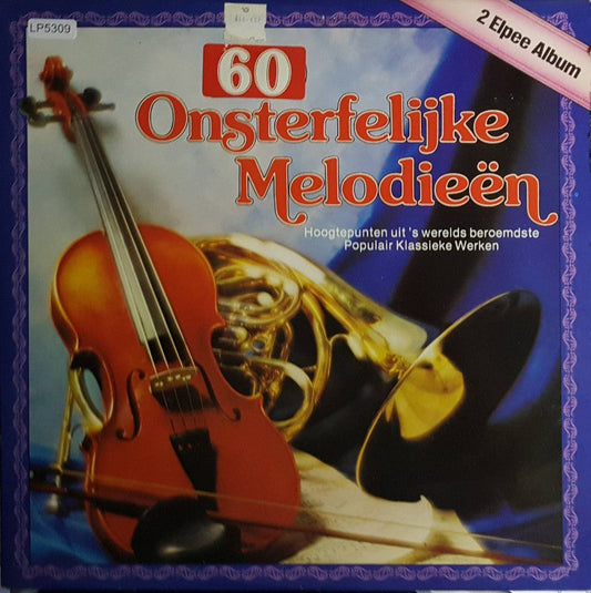 Various - 60 Onsterfelijke Melodieen (LP) 45056 Vinyl LP JUKEBOXSINGLES.NL   