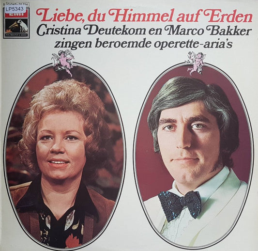 Cristina Deutekom En Marco Bakker – Liebe, Du Himmel Auf Erden (LP) 50275 44462 1990 Vinyl LP /   