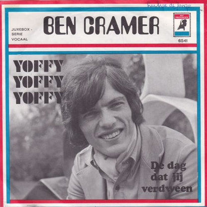 Ben Cramer - Yoffy Yoffy Yoffy 42044 Vinyl Singles Vinyl Zeer Goed / Hoesje Goed "VINYLSINGLES.NL"