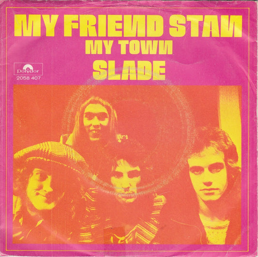 Slade - Mein Freund Stan 34020
