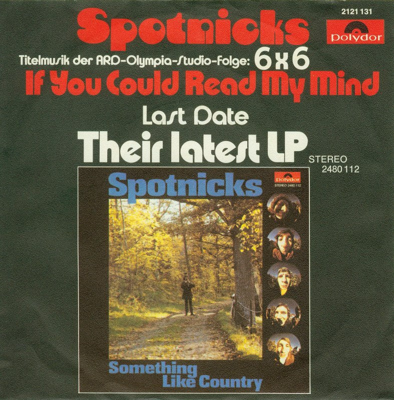 Spotnicks - If You Could Read My Mind 06459 (B) Vinyl Singles Vinyl Goed / Hoes Redelijk