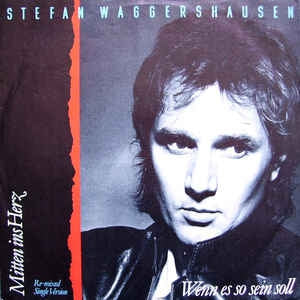 Stefan Waggershausen - Mitten Ins Herz 15037