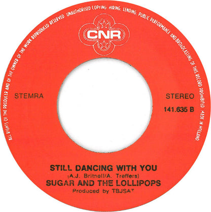 Sugar And The Lollipops - I Can Dance 07701 Vinyl Singles Vinyl Goed / Hoes Goed