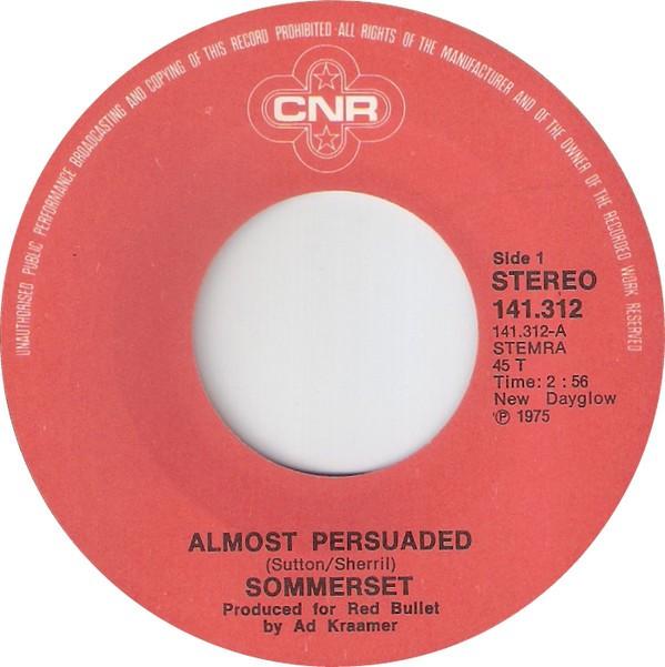 Sommerset - Almost Persuaded 01804 Vinyl Singles Vinyl Goed / Hoes Goed