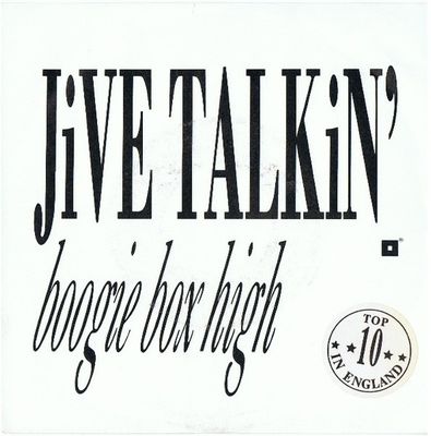 Boogie Box High - Jive Talkin' Vinyl Singles Vinyl Zeer Goed / Hoesje Goed "VINYLSINGLES.NL"
