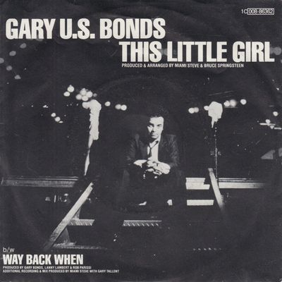 Gary U.S. Bonds - This Little Girl Vinyl Singles Vinyl Zeer Goed / Hoesje Goed "VINYLSINGLES.NL"