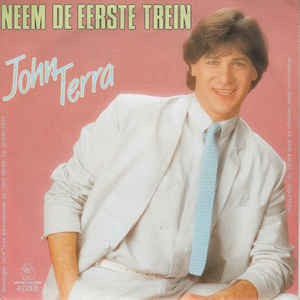 John Terra - Take The First Train 06178