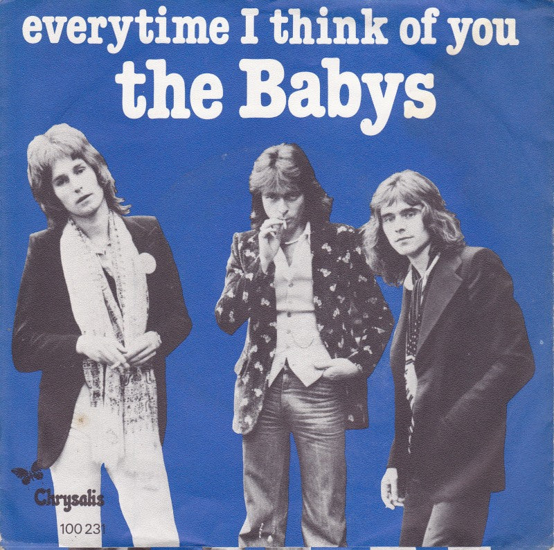 Babys - Everytime I Think Of You