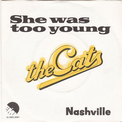 Cats - She Was Too Young Vinyl Singles Vinyl Zeer Goed / Hoesje Goed "VINYLSINGLES.NL"
