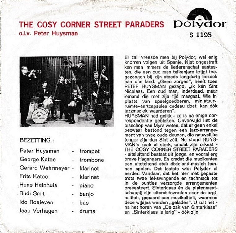 Cosy Corner Street Paraders - De Zak van Sinterklaas Vinyl Singles Vinyl Zeer Goed / Hoesje Goed "VINYLSINGLES.NL"