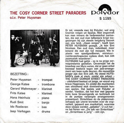 Cosy Corner Street Paraders - De Zak van Sinterklaas Vinyl Singles Vinyl Zeer Goed / Hoesje Goed "VINYLSINGLES.NL"