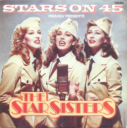 Stars On 45 - Proudly Presents The Star Sisters The Star Sisters 03736 Vinyl Singles Vinyl Goed / Hoes Goed