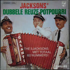 3 Jacksons - Jacksons' Dubbele Reuzepotpourri (LP) 44805 Vinyl LP JUKEBOXSINGLES.NL   