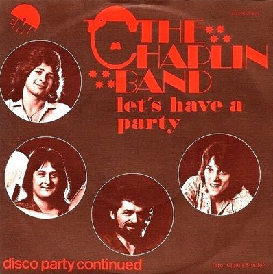 Chaplin Band - Let's Have A Party Vinyl Singles Media VG+ / Sleeve G "VINYLSINGLES.NL"