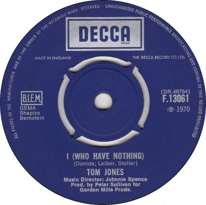 Tom Jones - I (Who Have Nothing) 09841 Vinyl Singles Vinyl Goed / Hoes Generic