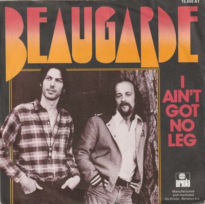 Beaugarde - I Ain't Got No Leg Vinyl Singles Vinyl Zeer Goed / Hoesje Goed "VINYLSINGLES.NL"