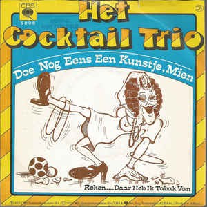 Cocktail-Trio - Mach einen anderen Trick Mien 17375