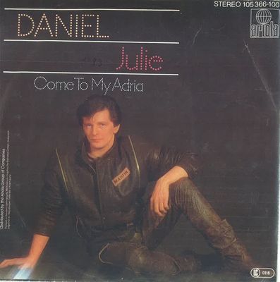 Daniel - Julie Vinyl Singles Vinyl Zeer Goed / Hoesje Goed "VINYLSINGLES.NL"