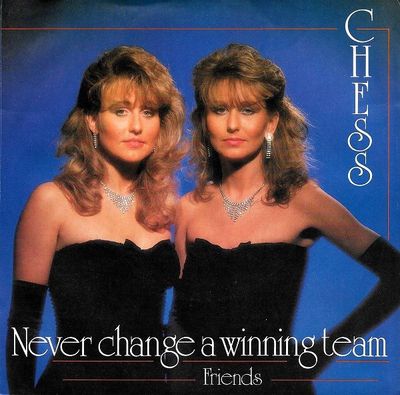 Chess - Never Change A Winning Team Vinyl Singles Vinyl Zeer Goed / Hoesje Goed "VINYLSINGLES.NL"